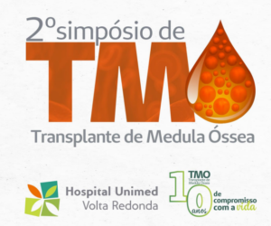  2ª Simpósio de TMO do Hospital Unimed Volta Redonda
